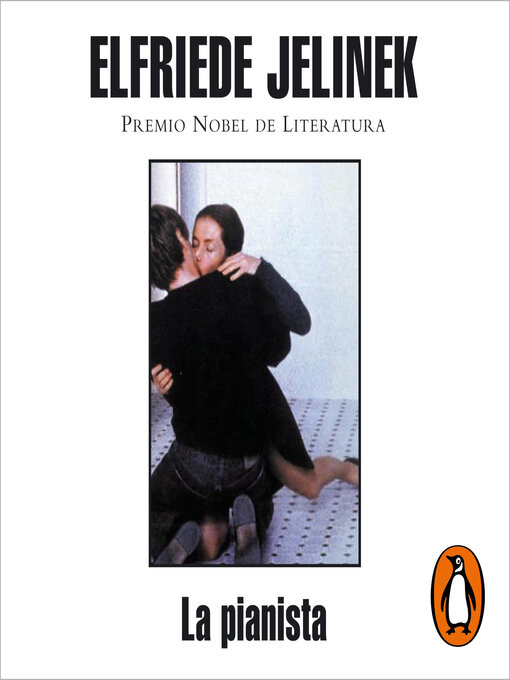 Detalles del título La pianista de Elfriede Jelinek - Disponible